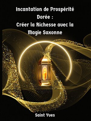 cover image of Incantation de Prospérité Dorée